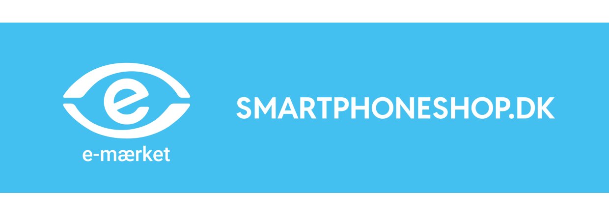 Smartphoneshop.dk er nu e-mrket  Din tryghed er vores prioritet